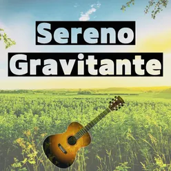 Sereno Gravitante