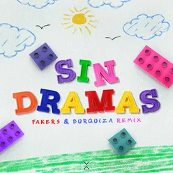 Sin Dramas (Fakers & Burquiza Remix)