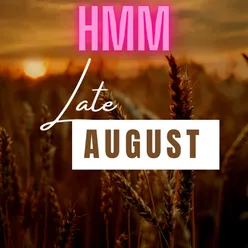 Late August