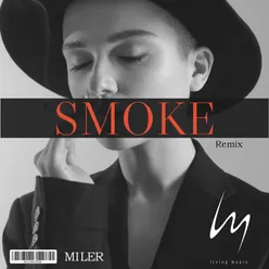 Smoke (Remix)