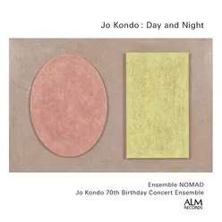 Jo Kondo: Day and Night
