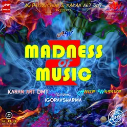 Madness Of Music 2