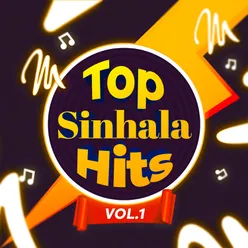 Top Sinhala Hits, Vol. 1
