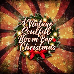 A Vintage Soulful Boom Bap Christmas