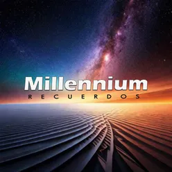 Millennium Recuerdos