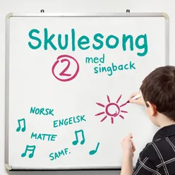 Skulesong 2