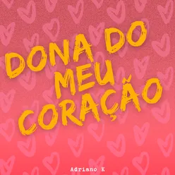 Dona do Meu Coração