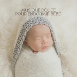 Musique Douce pour Endormir Bébé