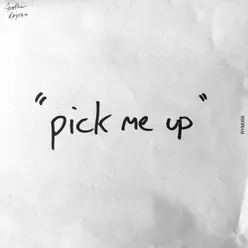 Pick Me Up