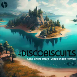 Lake Shore Drive (Cloudchord Remix)