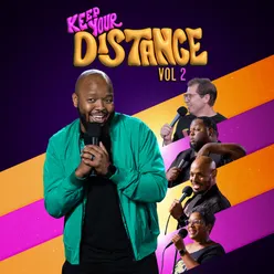 Keep Your Distance Vol 2