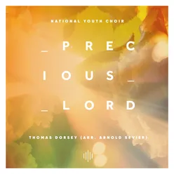 Precious Lord (Arr. for Choir by Arnold Sevier)