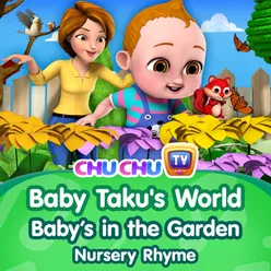 Baby Taku's World - Baby's in the Garden