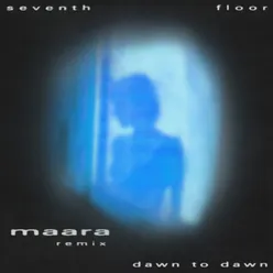 Seventh Floor (Maara Remix)