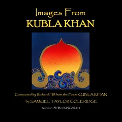 Images from Kubla Khan