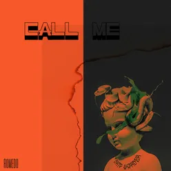 CALL ME