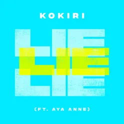 Lie Lie Lie (feat. Aya Anne)