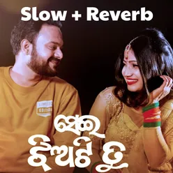 Sei Jhiati Tu (Slow + Reverb)