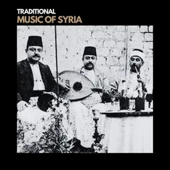 Traditional Music of Syria
