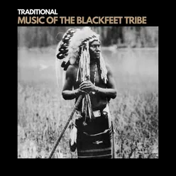 Music of The Blackfeet Tribe