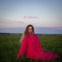 If I Broke EP