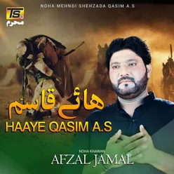 Haye Qasim A.S