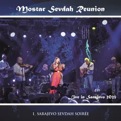 Mostar Sevdah Reunion - Live in Sarajevo (Live)