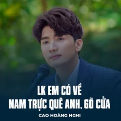 LK Em Có Về Nam Trực Quê Anh, Gõ Cửa