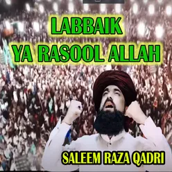 Labbaik Ya Rasool Allah