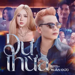 Dư Thừa (Haky Remix)