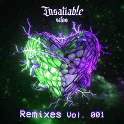 Insatiable Remixes Vol. 001