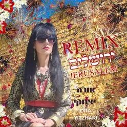 ירושלים - רמיקס Remix