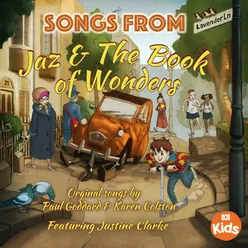 Songs from Jaz & The Book of Wonders