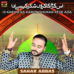 Is Karam Ka Karon Shukar Kese Ada - Single