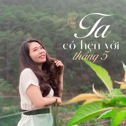 Ta Có Hẹn Với Tháng 5