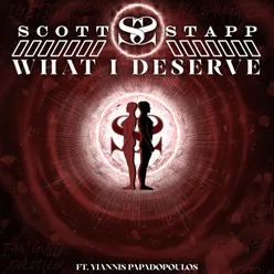 What I Deserve (feat. Yiannis Papadopoulos)