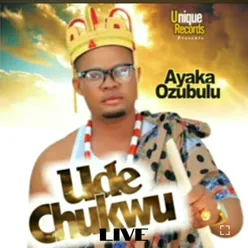 Ude Chukwu (Live)