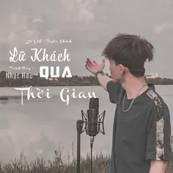 Lữ Khách Qua Thời Gian (Remake)