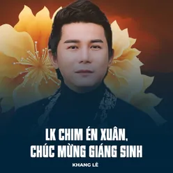 LK Chim Én Xuân, Chúc Mừng Giáng Sinh