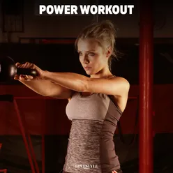 Power Workout