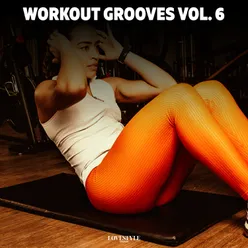 Workout Grooves, Vol. 6