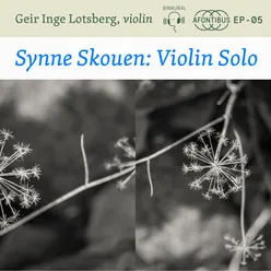 Synne Skouen: Violin Solo