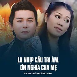 LK Nhịp Cầu Tri Âm, Ơn Nghĩa Cha Mẹ