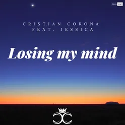Losing My Mind (Feat. Jessica)