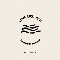 Long Lost Son (Acoustic)
