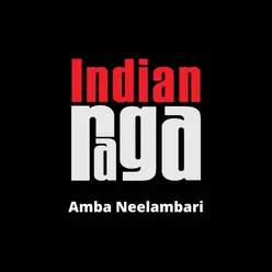 Amba Neelambari - Neelambari - Adi Talam