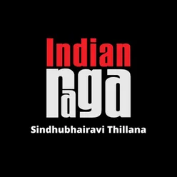 Sindhubhairavi Thillana - Sindhubhairavi - Deshaadi