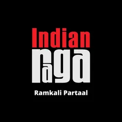 Ramkali Partaal - Ramkali - Teen Taal - Rupak Taal - Ektaal
