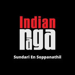 Sundari En Soppanathil - Kamas - Rupaka talam