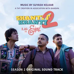 Shantit Kranti: Season 2 (Music from the Series)